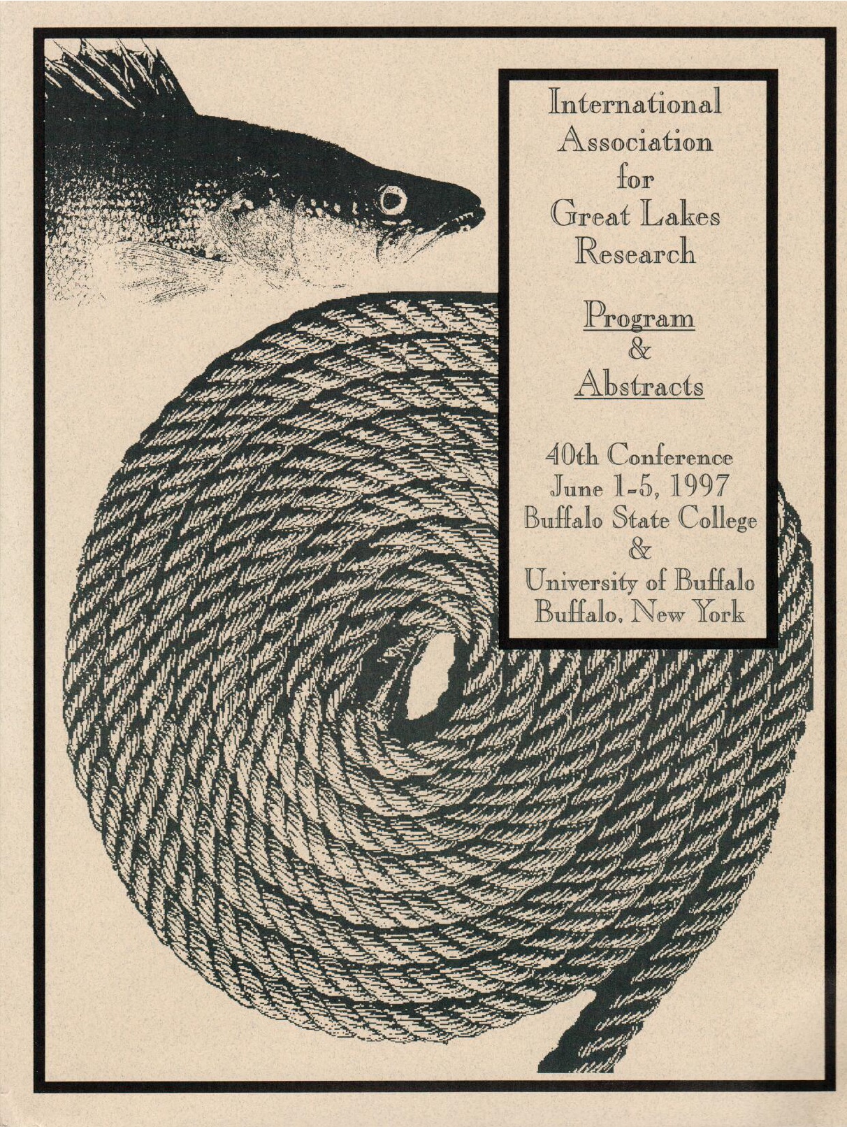Booklet cover showing a fish and a coiled rope. Text reads: "International Association for Great Lakes Research. Program & Abstracts. 40th Conference, June 1-5, 1997, Buffalo State College & University of Buffalo, Buffalo, NY"