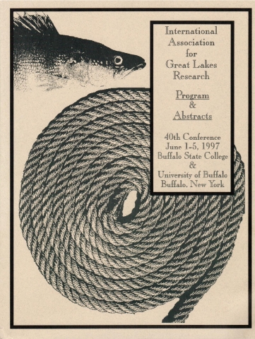 Booklet cover showing a fish and a coiled rope. "International Association for Great Lakes Research. Program & Abstracts. 40th Conference, June 1-5, 1997, Buffalo State College & University of Buffalo, Buffalo, NY"